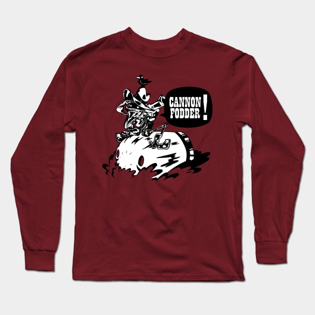 Cannon Fodder Long Sleeve T-Shirt by BroNSis